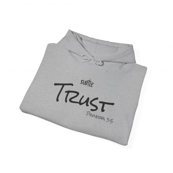 Trust by Subtle--Unisex Hoodie, Cozy Sweatshirt, Faith-Based Inspirational Apparel, Proverbs 3:5 - Image 30