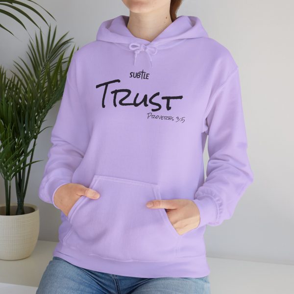 Trust by Subtle--Unisex Hoodie, Cozy Sweatshirt, Faith-Based Inspirational Apparel, Proverbs 3:5 - Image 15