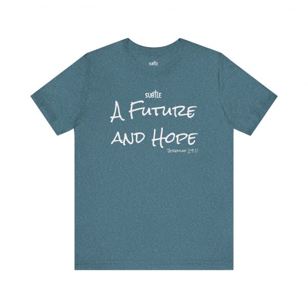A Future and Hope by Subtle Merch--Unisex Dark Colored Heavy Cotton T-Shirt, Faith-Based and Inspirational, Jeremiah 29:11 - Image 37