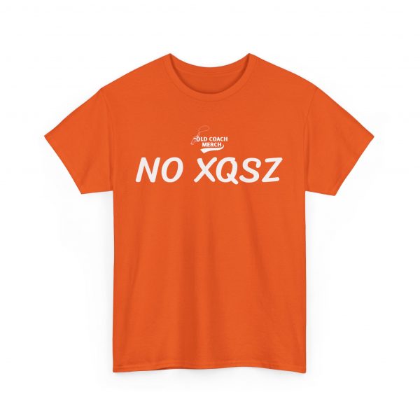 No Excuses (No XQSZ) Motivational T-Shirt - Image 7