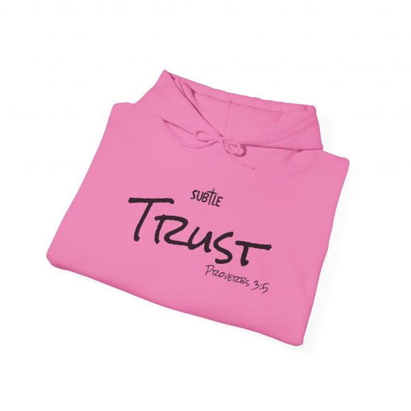 Trust by Subtle--Unisex Hoodie, Cozy Sweatshirt, Faith-Based Inspirational Apparel, Proverbs 3:5 - Image 42