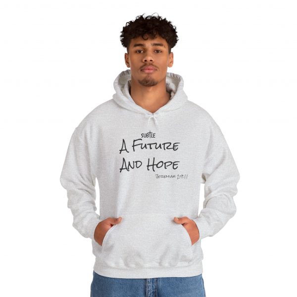 A Future and Hope by Subtle--Unisex Hoodie, Cozy Sweatshirt, Faith-Based Inspirational Apparel,  Jeremiah 23:11 - Image 4