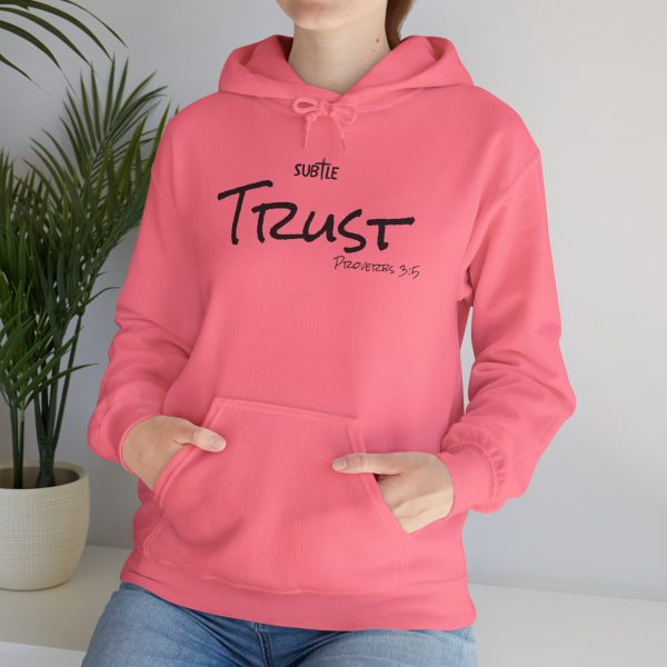 Trust by Subtle--Unisex Hoodie, Cozy Sweatshirt, Faith-Based Inspirational Apparel, Proverbs 3:5 - Image 47